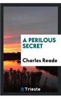 A Perilous Secret