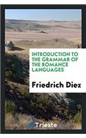 Introduction to the Grammar of the Romance Languages