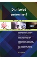 Distributed environment A Complete Guide