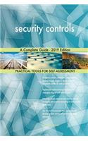 security controls A Complete Guide - 2019 Edition