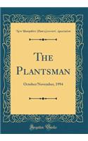 The Plantsman: October/November, 1994 (Classic Reprint): October/November, 1994 (Classic Reprint)