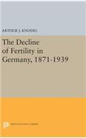 The Decline of Fertility in Germany, 1871-1939