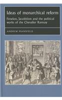 Ideas of Monarchical Reform
