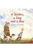 A Soldier, A Dog and A Boy