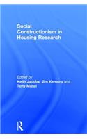 Social Constructionism in Housing Research