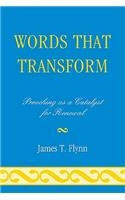 Words That Transform