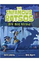 The Infamous Ratsos Are Not Afraid