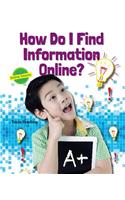 How Do I Find Information Online?