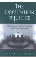 The Occupation of Justice