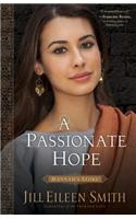 A Passionate Hope – Hannah`s Story