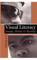 Visual ""literacy"": Image, Mind, And Reality(English)