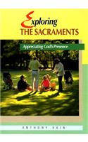 Exploring the Sacraments