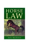 Horse Law (3rd Edition)