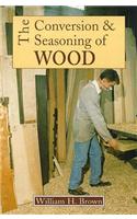 Conversion and Seasoning of Wood