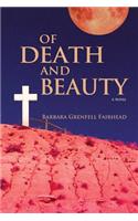 Of Death and Beauty