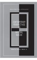 Contemporary Perspectives on Rational Suicide