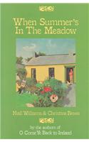 When Summer's In The Meadow