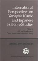 International Perspectives on Yanagita Kunio and Japanese Folklore Studies