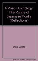 A Poet's Anthology: The Range of Japanese Poetry