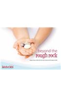 Beyond the Rough Rock