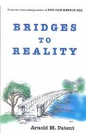 Bridges to Reality