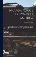 Narrow Gauge Railways In America