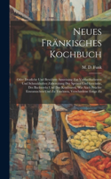 Neues Fränkisches Kochbuch