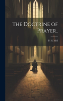 Doctrine of Prayer..