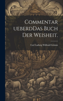 Commentar ueberdDas Buch der Weisheit.