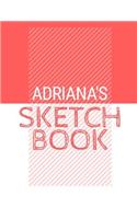 Adriana's Sketchbook: Personalized red sketchbook with name: 120 Pages
