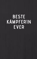 BESTE KÄMPFERIN EVER - Journal - Tagebuch - Notizbuch - Notebook