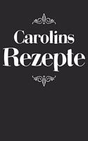 Carolins Rezepte