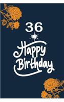 36 happy birthday