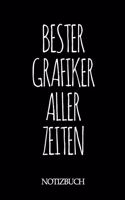 Bester Grafiker Aller Zeiten Notizbuch: A5 auf 120 Seiten I kariert I Skizzenbuch I super zum Zeichnen oder notieren I Geschenkidee für die Liebsten I Format 6x9 I Geschenk