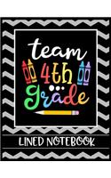 Team 4th Grade Lined Notebook