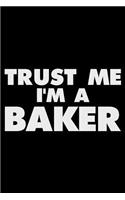 Trust Me I'm a Baker