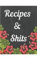Recipes and Shit