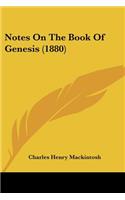 Notes On The Book Of Genesis (1880): (English)