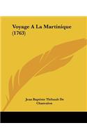 Voyage A La Martinique (1763)