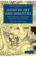 Japan in Art and Industry