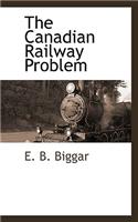 The Canadian Railway Problem