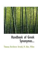 Handbook of Greek Synonymes...