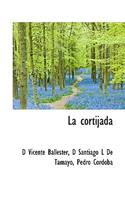 La cortijada