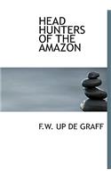 Head Hunters of the Amazon