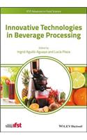Innovative Technologies in Beverage Processing: (IFST Advances in Food Science)