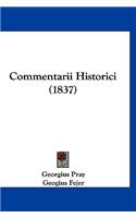 Commentarii Historici (1837): (Latin)