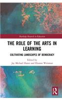 The Role of the Arts in Learning