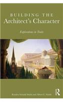 Building the Architect's Character