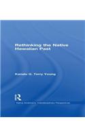 Rethinking the Native Hawaiian Past