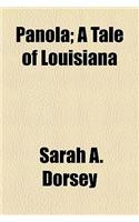 Panola; A Tale of Louisiana
